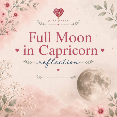 Full Moon in Capricorn Reflective Session
